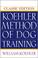 Cover of: The Koehler Method of Dog Training