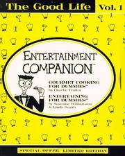 Cover of: Good Life Volume I: Entertainment Companion¿, The