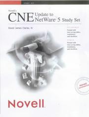 Cover of: Novells Cne Update to Netware 5 Study Set by David James, IV Clarke
