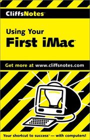Cover of: CliffsNotes Using Your First Imac