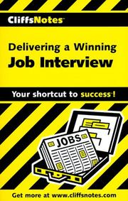 Cover of: Delivering a Winning Job Interview