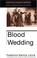 Cover of: Blood wedding