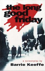 Cover of: The Long Good Friday (Methuen Screenplays) by Barrie Keefe