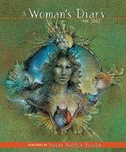 Cover of: A Woman's Diary For 2007 by Susan Seddon Boulet