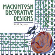 Cover of: Mackintosh Decorative Designs 2007 Mini Wall Calendar by Charles Rennie Mackintosh