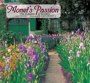 Cover of: Monet's Passion 2008 Calendar: The Gardens at Giverny