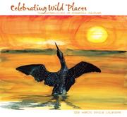 Cover of: Celebrating Wild Places 2008 Calendar: The Watercolors of Roderick MacIver