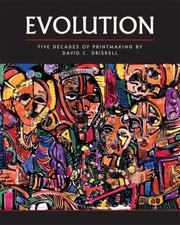 Cover of: Evolution: Five Decades of Printmaking by David C. Driskell