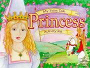 Cover of: My Fairy Tale Princess Activity Kit (The Zz Kit Series)