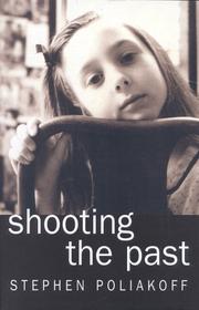 Cover of: Shooting the past