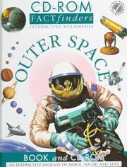 Cover of: Outer Space (CD-Rom Factfinders Interactive Multimedia) by Harry Ford, Kay Barnham