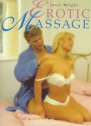 Cover of: Erotic Massage by Janet Wright