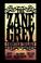 Cover of: The Zane Grey Frontier Trilogy