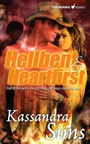 Cover of: Hellbent & Heartfirst
