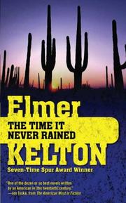 Cover of: The Time It Never Rained by Elmer Kelton