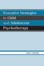 Cover of: Evocative Strategies in Child and Adolescent Psychotherapy