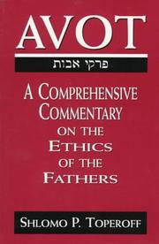 Cover of: Avot: A Comprehensive Commentary on the Ethics of the Fathers