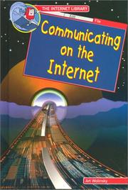 Cover of: Communicating on the Internet (The Internet Library)