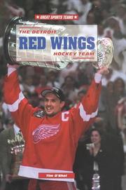 Cover of: The Detroit Red Wings Hockey Team (Great Sports Teams)