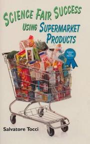 Cover of: Science Fair Success Using Supermarket Products (Science Fair Success)