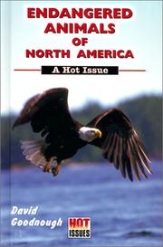 Cover of: Endangered Animals of North America by David Goodnough