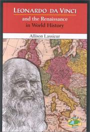Leonardo Da Vinci and the Renaissance in World History (In World History) by Allison Lassieur