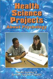 Cover of: Health Science Projects About Psychology (Science Projects)