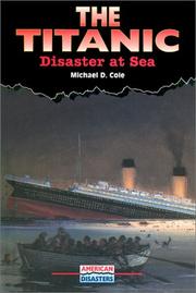 The Titanic by Michael D. Cole