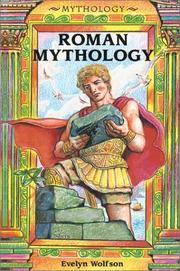 Cover of: Roman Mythology by Evelyn Wolfson, Evelyn Wolfson