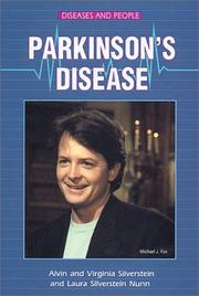 Cover of: Parkinson's Disease (Diseases and People) by Alvin Silverstein, Virginia B. Silverstein, Laura Silverstein Nunn