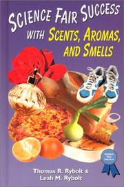 Cover of: Science Fair Success With Scents, Aromas, and Smells (Science Fair Success)