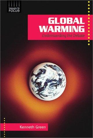 Global Warming by Kenneth Philip Green