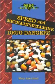Cover of: Speed and Methamphetamine Drug Dangers