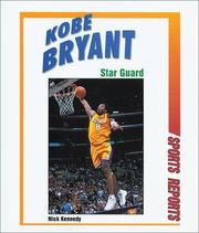 Cover of: Kobe Bryant by Nick Kennedy, Nick Kennedy