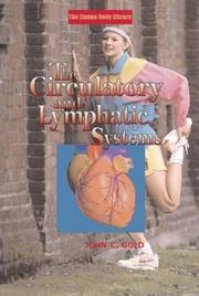 Cover of: The Circulatory and Lymphatic Systems (Human Body Library)