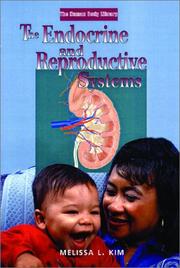 Cover of: The Endocrine and Reproductive Systems (Human Body Library)