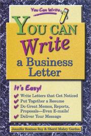 Cover of: You Can Write a Business Letter (You Can Write) by Jennifer Rozines Roy, Sherri Mabry Gordon