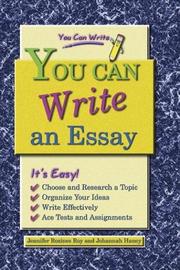 Cover of: You Can Write an Essay (You Can Write) by Jennifer Rozines Roy, Johannah Haney