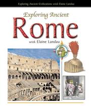 Cover of: Exploring Ancient Rome with Elaine Landau (Exploring Ancient Civilizations With Elaine Landau) by Elaine Landau