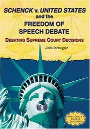 Cover of: Schenk V. United States And The Freedom Of Speech Debate by Jodi Icenoggle