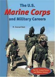 Cover of: The U.S. Marine Corps And Military Careers (The U.S. Armed Forces and Military Careers)