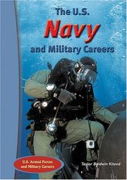 Cover of: The U.S. Navy And Military Careers (The U.S. Armed Forces and Military Careers)