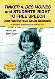 Cover of: Tinker V. Des Moines and Students' Right to Free Speech by Stephanie Sammartino McPherson