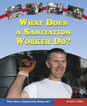 Cover of: What Does A Sanitation Worker Do? (What Does a Community Helper Do?)