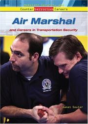 Cover of: Air Marshal And Careers in Transportation Security (Homeland Security and Counterterrorism Careers)