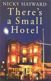 Cover of: There's a Small Hotel by Nicky Hayward