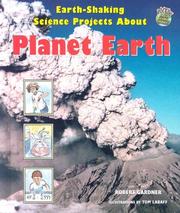 Cover of: Earth-Shaking Science Projects About Planet Earth (Rockin' Earth Science Experiments) by Robert Gardner