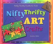 Cover of: Nifty Thrifty Art Crafts (Nifty Thrifty Crafts for Kids)