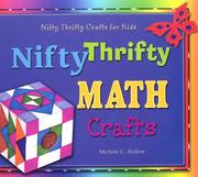 Cover of: Nifty Thrifty Math Crafts: Nifty Thrifty Math Crafts (Nifty Thrifty Crafts for Kids)