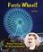 Cover of: Ferris Wheel!